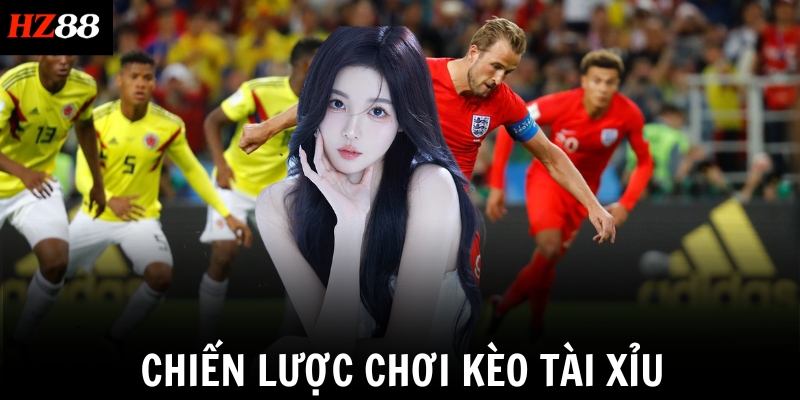 Chiến lược chơi kèo tài xỉu